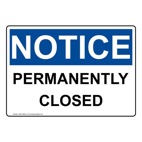 notice sign permanently closed osha