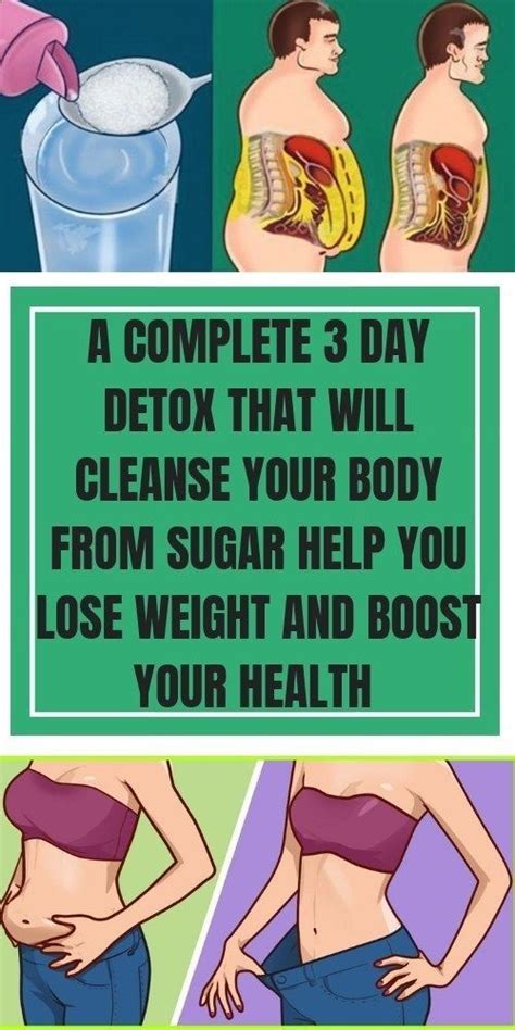 3 Day Detox Routine That Will Cleanse Your Body From Sugar Boost Your