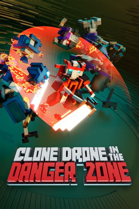 clone drone   danger zone    steam repacks