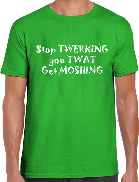 twerking stop twerking  twat  moshing  shirt png