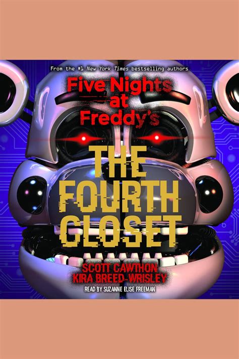 the fourth closet by scott cawthon kira breed wrisley and suzanne