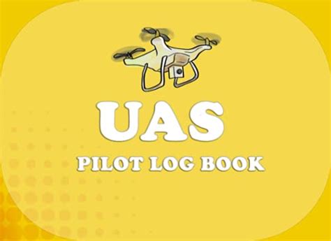 uas pilot log book unmanned aircraft systems logbook log  drone pilot experience  anne