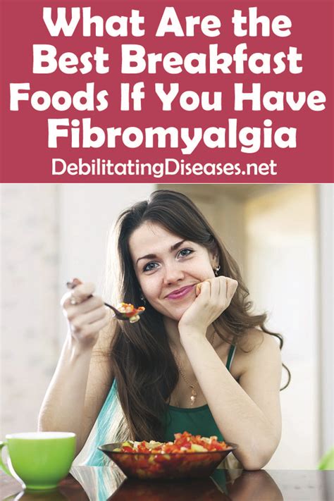 What Are The Best Breakfast Foods If You Have Fibromyalgia