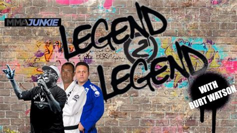 legend 2 legend with burt watson episode 7 royce and renzo gracie