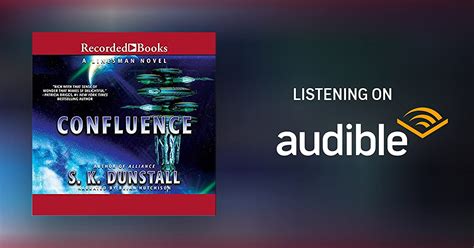 Confluence By S K Dunstall Audiobook