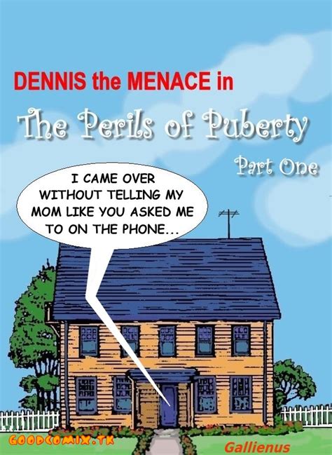 dennis the menace [gallienus] the perils of puberty part 1 xxx porno xxx goodcomix