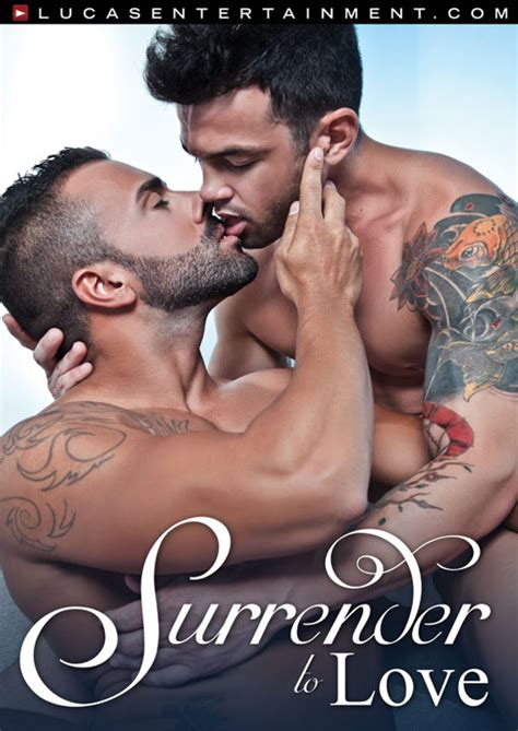 surrender to love gay porn movies lucas entertainment