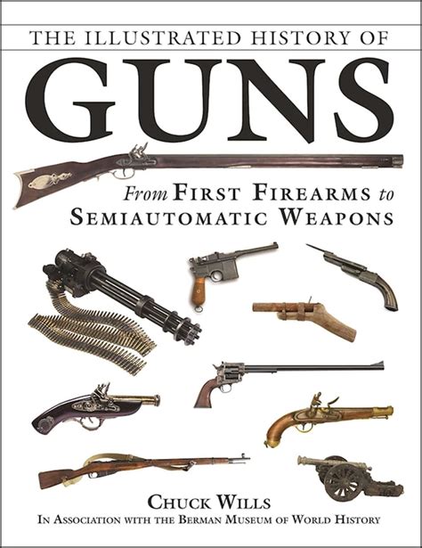 illustrated history  guns   firearms  semiautomatic weapons walmartcom