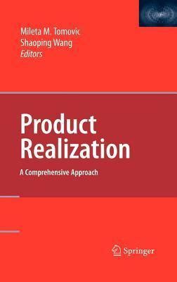 product realization  comprehensive approach  mileta  tomavic goodreads
