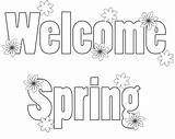Welcome Spring Coloring Pages Printable Freecoloring sketch template