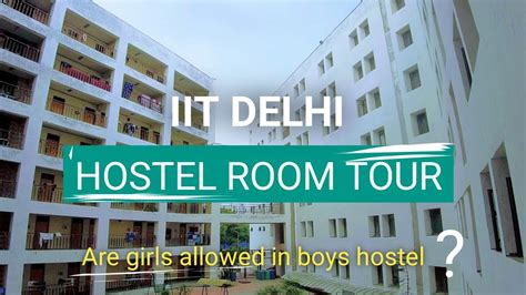 Iit Delhi Hostel Tour Hostel Room Tour Iitd Iit Youtube