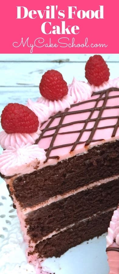 Devil S Food Cake With Raspberry Filling Scratch Recipe