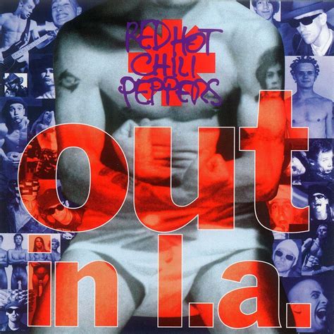 Out In L A Album Red Hot Chili Peppers Wiki Fandom