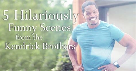 5 Hilariously Funny Scenes From The Kendrick Brothers Movieguide