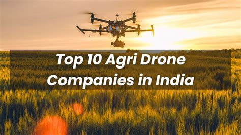 top  agri drone companies  india asydrone
