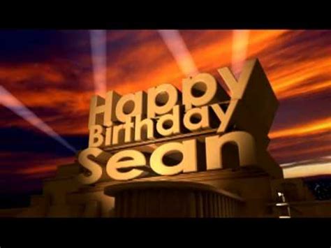 happy birthday sean youtube