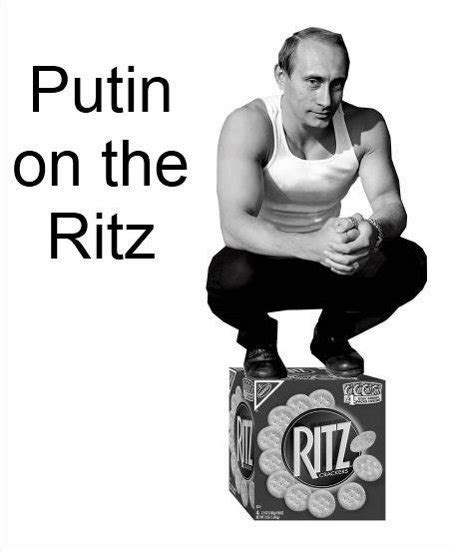 Putin On The Ritz — Reflections From A Murky Pond