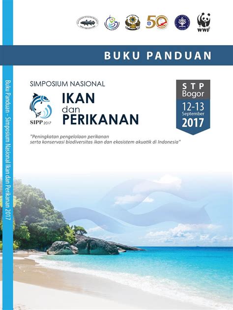 program simposium nasional ikan dan perikanan 12 13 september 2017 masyarakat iktiologi indonesia