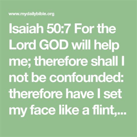 Isaiah 50 7 For The Lord God Will Help Me Therefore Shall I Not Be