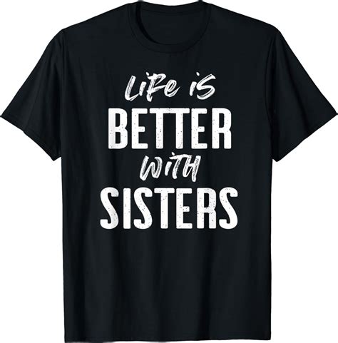 amazoncom life    sisters sister tshirts  shirt