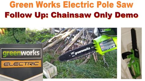 pole  follow  electric chainsaw demo demonstrating  electric pole    chainsaw