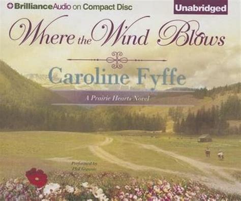 where the wind blows by caroline fyffe new audiobook ebay