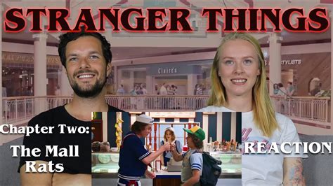 Stranger Things 3 Chapter Two The Mall Rats Reaction And Review