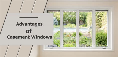 advantages  disadvantages  casement windows  doors