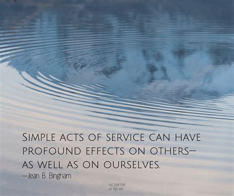 simple acts  service   profound effects  day saint
