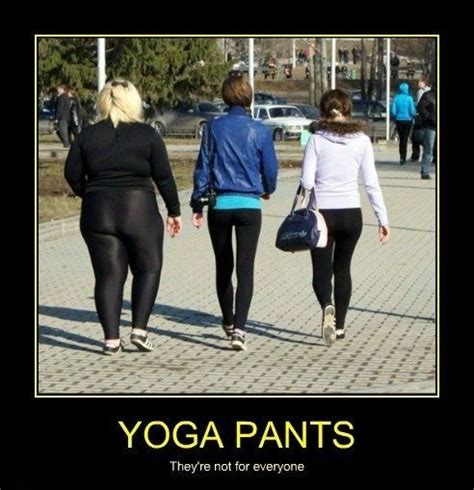 truth  yoga pants yoga pants humor  yoga clothes yoga style outfits