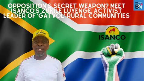 oppositions secret weapon meet isancos zukile luyenge