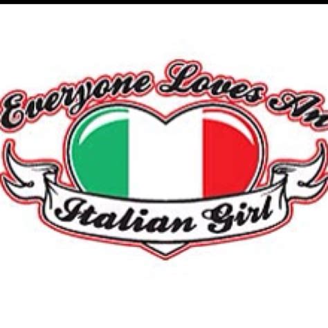 italian girls italian girls italian quotes pop culture references