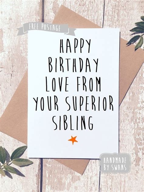 Funny Birthday Card Sibling Card Sister Card Brother
