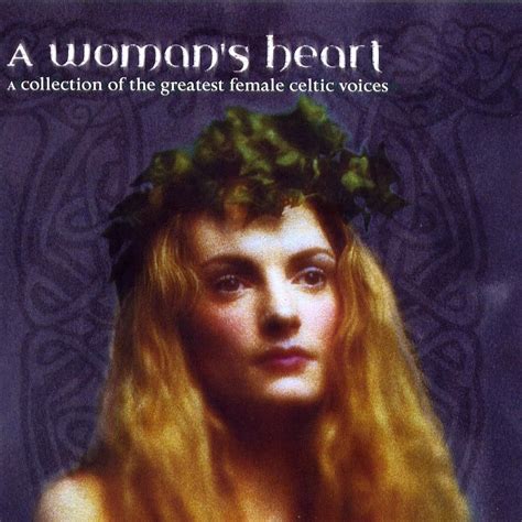 womans heart  collection   greatest female celtic