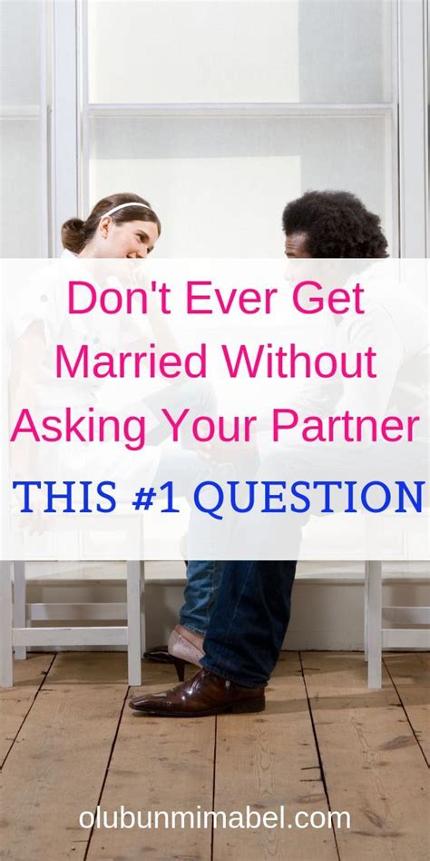 the most important question to ask your partner before getting married
