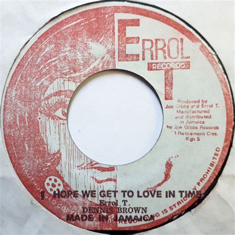 dennis brown i hope we get to love in time vinyl discogs