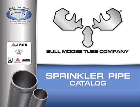 sprinkler pipe bull moose tube