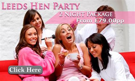 check out our large selection of hen party ideas leeds whether it s