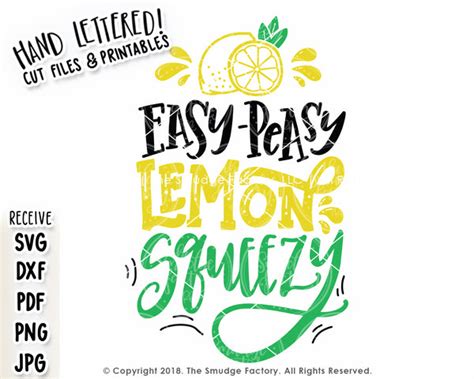 easy peasy lemon squeezy svg printable  smudge factory