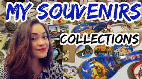 souvenirs collections youtube