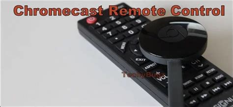 chromecast remote control manage chromecast   physical remote techy bugz