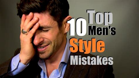 top 10 men s style mistakes most common style mistakes and how to fix them youtube
