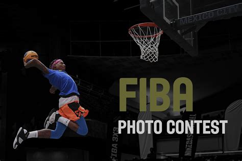 fiba photo contest  photo contest guru  photography