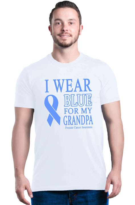 I Wear Blue For My Grandpa T Shirt Prostate Cancer Awareness Shirts Ebay