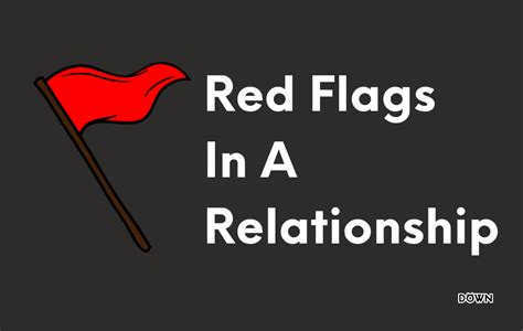What Are Some Red Flags In A Relationship 3 Ways To Tell