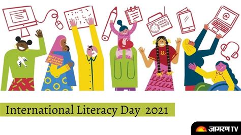international literacy day   date meaning theme poster history significance