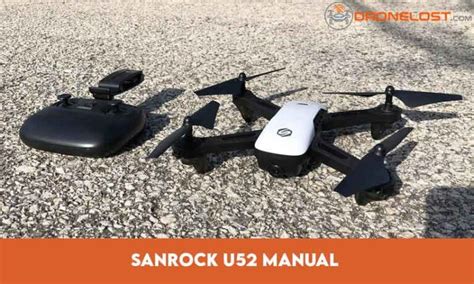 sanrock  manual guide  optimize  drone experience