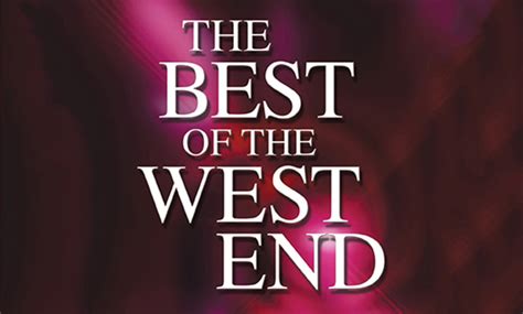 the best of the west end