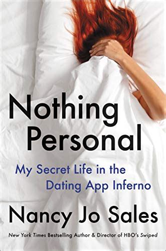 nothing personal my secret life in the dating app inferno mybookcart