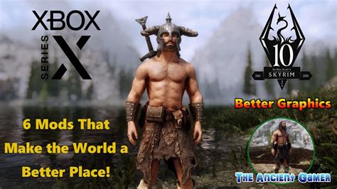 Skyrim Anniversary Edition Mods Xbox Series X Better Graphics For